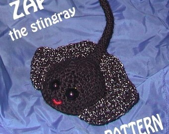 PATTERN - ZAP the Stingray amigurumi