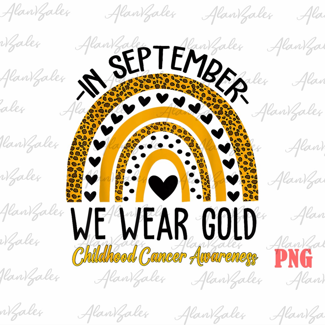 In September We Wear Gold Png, Childhood Cancer Gold Ribbon Png ...
