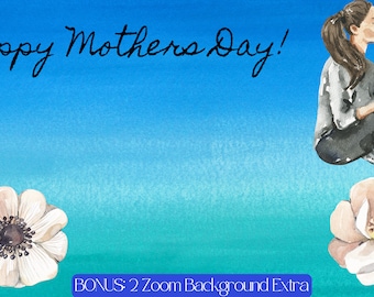 Mother's Day Zoom Backgrounds: Two Themed, Decorative, and Charming Options for Your Virtual Meetings,mothers day virtual zoom, meatings