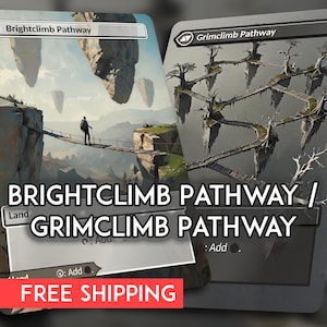 May include: Two fantasy-themed trading card game cards, "Brightclimb Pathway" and "Grimclimb Pathway." The "Brightclimb Pathway" card depicts a person on a bridge. The "Grimclimb Pathway" card shows a series of floating islands connected by bridges. The cards have a landscape theme.