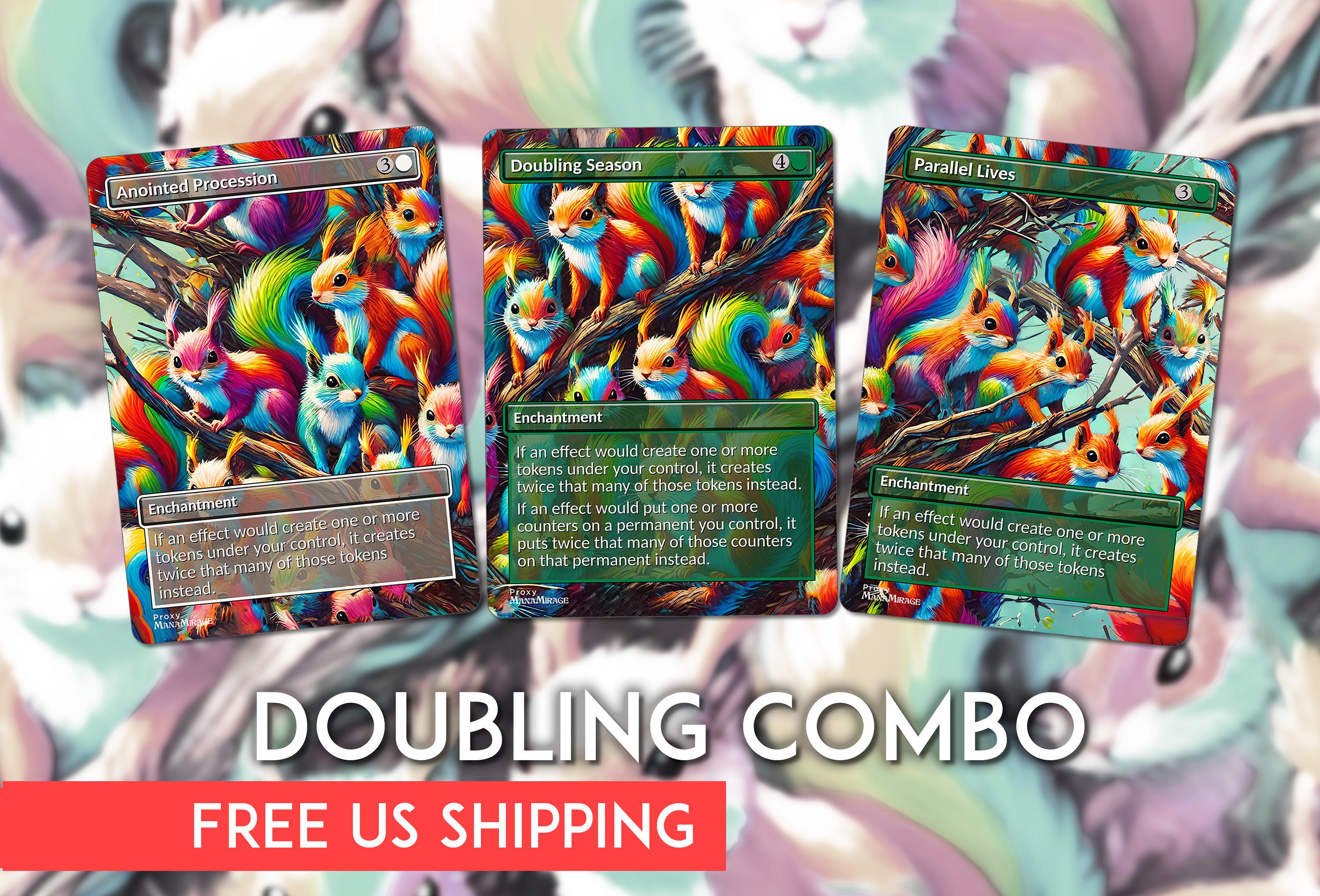 Squirrel Theme: Anointed Procession, Doubling Season, Parallel Lives Proxies