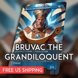 Bruvac, the Grandiloquent Proxy