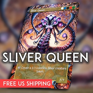 May include: A fantasy card featuring the text "Sliver Queen" with an illustration of a creature with multiple eyes and a segmented body. The card has a brown and gold color scheme with a red banner at the bottom.