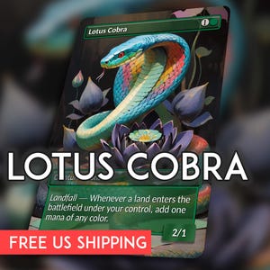 May include: A Magic: The Gathering card featuring a colorful cobra with a blue, green, and pink body, coiled above a purple lotus flower. The card is labeled "Lotus Cobra" in white text. The card's text reads "Landfall - Whenever a land enters the battlefield under your control, add one mana of any color."
