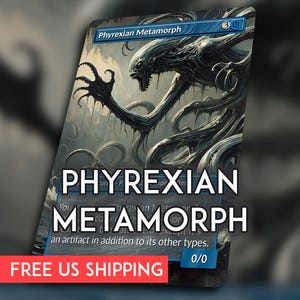 Phyrexian Metamorph Proxy