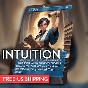 May include: A fantasy-themed card with the word "INTUITION" in large white letters. The card features an illustration of a woman in blue robes holding scrolls. The card's text describes a game mechanic. The card has a blue border and a cost of 2.