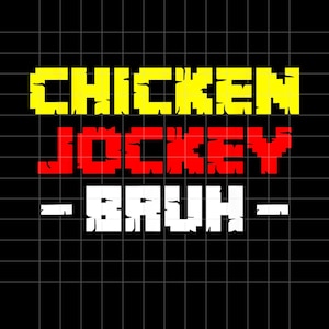 Chicken Jockey BRUH Png Gaming meme design Png, Pixel humor png, Chicken squad cut file, Digital Download