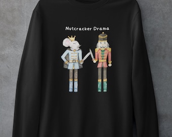 Funny Nutcracker Drama Mouse King Christmas Ballet Dancer Adult Crewneck Unisex Sweatshirt