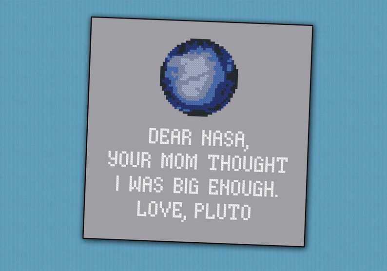 Science Pluto funny quote PDF cross stitch pattern image 1