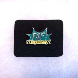 Fingering A Page Podcast Enamel Pin FAP DANGEROUSLY image 2