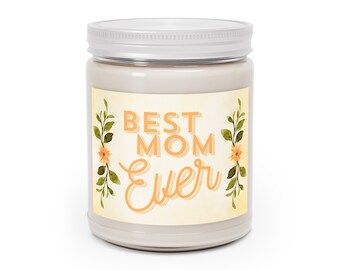 9oz Best Mom Ever Aromatherapy Eco Friendly Candle