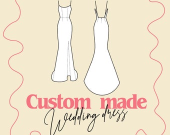 Maßgeschneidertes Brautkleid - Deine individuelle Traumrobe für den großen Tag - Custom Wedding Dress