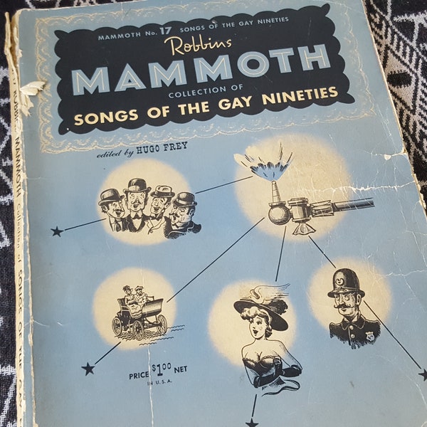 Mammoth Songs of the Gay 90s Song Book 1890s Sheet Music Robbins Collection Series No. 17 1942