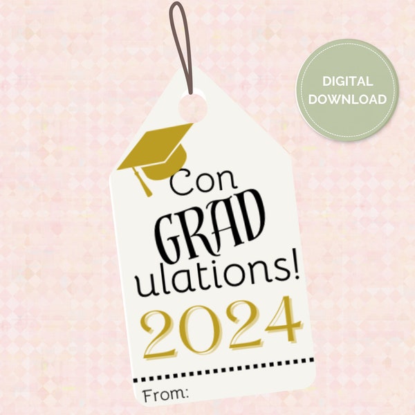 Graduation Gift Tag | Graduation Gift Tag Printable | Printable Gift Tag | Gift Tag | Graduation Printable | Congrats Graduate | 2024 Grad