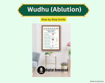 Wudhu Steps Ablution Step by Step, Islamic Digital Printable, Perfect for Kids and Adult, Simple Guide to Wudhu, Islamic Wall Printable