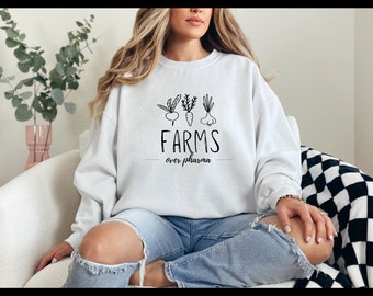 Trust Farms Over Pharma Conservative Homestead Shirt, Gift for Her, Homestead Mom, Farms Not Pharma Gift, Farmstead Gift, Gift for him
