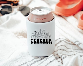 Teacher Gift Can Cooler/Summer Can Hugger/Beer Hugger/Summer Party Favors/Boat Accessories/Teacher Summer Gift/Teacher Quote, Educator Gift