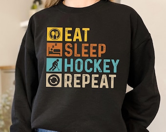Eat Sleep Hockey Repeat Sweatshirt, Hockey Sweatshirt, Hockey Fan Sweater, Ice Hockey Sweater, Hockey Lover Gift, Hockey Game Day Sweater