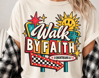 Walk By Faith Christian Tee, 2 Corinthians 5:7 Retro Graphic Shirt, Colorful Sunburst Design