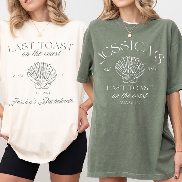 Last Toast on The Coast Custom Bachelorette Shirts, Beach Bachelorette, Bachelorette Party Decor, Bachelorette gifts, Luxury Bachelorette