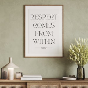 Respect Comes From Within