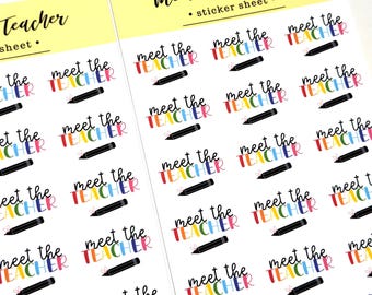 May include: Two white sticker sheets with a yellow header labeled Meet the Teacher sticker sheet. Each sheet contains multiple individual stickers featuring the text meet the TEACHER in colorful letters with a small black pencil icon below.