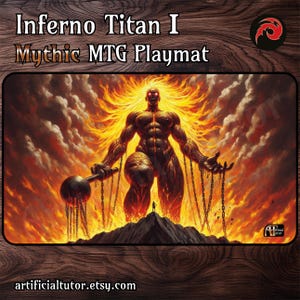 Inferno Titan 1 *MYTHIC* - 24"x14" - MTG Spielmatte oder Brettspielmatte für TKG