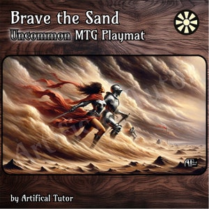 Brave the Sand - 24"x14" - Tapete de juego MTG o tapete de juego de mesa para TCG
