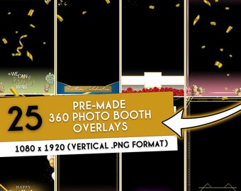 25 vorgefertigte Photobooth Overlay Designs, 360 Photo Booth Overlays, vorgefertigte Overlays für SnapPic, TouchPix, Lumabooth, RevoSpin