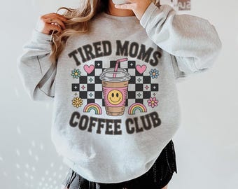 Moletom do Clube do Café para Mães Cansadas, Camiseta para Mães, Camiseta para Mamães, Moletom para Mães, Blusa de Moletom com Capuz para Mamães, moderno, maternidade, cafeinado, presente para mães