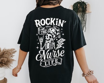Rockin The Nurse Life グラフィック T シャツ、ナース シャツ、トレンディ、看護師、面白い看護師、看護師ギフト、看護師 T シャツ、看護師、Lpn、看護学校