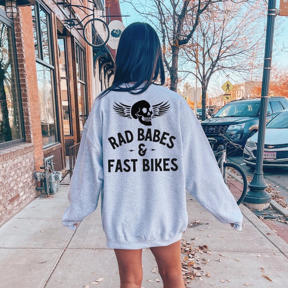 Biker Gift, Trendy, Vintage, Motorcycle,Rad Babes And Fast Bikes Sweatshirt Hoodie Crewneck For Women, Harley, Biker, Biker Girl, Edgy Alwasky