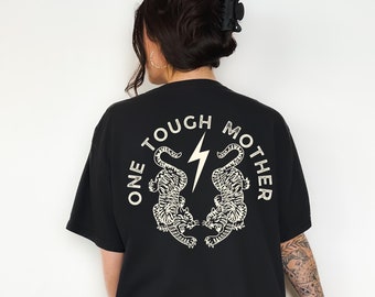 One Tough Mother Graphic Tee T-Shirt for Women, Moms, Mama, trendy, cute, SAHM, retro, vintage, badass, grunge, punk, y2k, mom life
