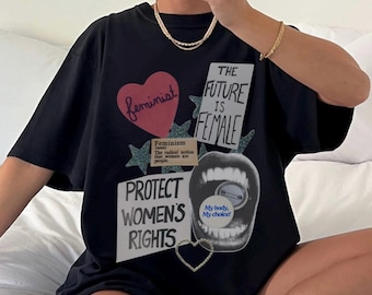Frauenrechte-Grafik-T-Shirt für Frauen, Girl-Power, Frauenrechte, feministisch, Feminismus, trendy, retro, Vintage, Empowerment
