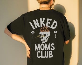 Camiseta gráfica del Inked Moms Club, camiseta para mamá, mamá tatuada, a la moda, mamá, mamá tatuada, atrevida, maternidad, emo mayor, regalo para mamá, maternidad