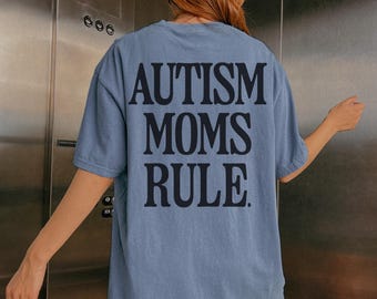 Camiseta feminina com estampa "Autism Moms Rule" (Mães de autistas mandam), moderna, para mães de autistas, mães de crianças com necessidades especiais.