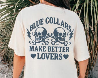 Camiseta gráfica "Los cuellos azules hacen mejores amantes" para mujer, divertida, moderna, retro, vintage, estética, cuello azul, camisa de cuello azul