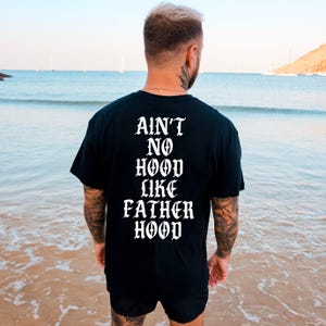 Camiseta gráfica &quot;Ain&#39;t No Hood Like Fatherhood&quot; para homens, camiseta de pai, moderna, vintage, foda, pai, papai, presente de pai, dia dos pais, marido