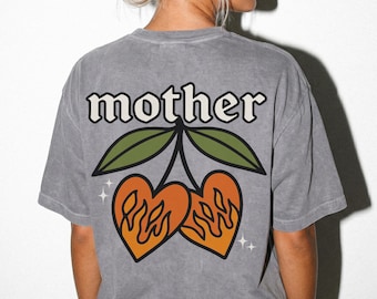 Mother Cherry Heart Tee Shirt for Women, trendy shirt, edgy mom shirt, mama shirt, badass mom, sahm, mom gift, comfort colors