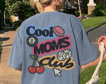 Camiseta gráfica Cool Moms Club para mulheres, camiseta de mãe, camiseta da moda, retrô, mãe descolada, camiseta de mãe, ousada, grande, presente para mãe, clube de mães