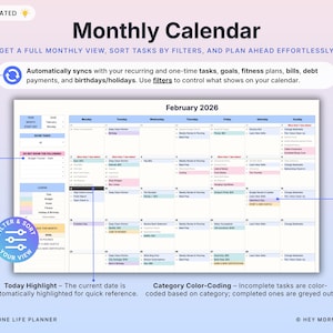 May include: A digital monthly calendar for February 2026, with a white background and blue and pink accents. The calendar includes sections for tasks, goals, and bills. Text on the calendar includes "Filter & Sort Your View" and "All-in-One Life Planner."