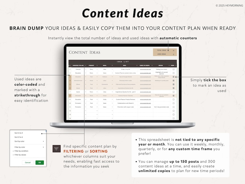 May include: A laptop computer displaying a spreadsheet with the title "Content Ideas". The spreadsheet is used to brainstorm and organize content ideas. It includes columns for content type, topic, goal, and notes. The spreadsheet also has a feature to mark ideas as used.