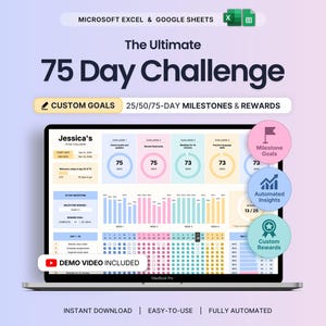 May include: A digital 75-day challenge tracker for Microsoft Excel and Google Sheets displayed on a laptop screen. The interface features custom goals, milestone tracking, automated insights, and reward sections with colorful charts, progress bars, and grids.