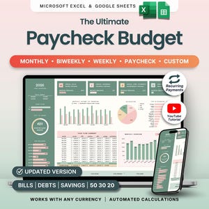 Puede incluir: Un portátil y un smartphone muestran una hoja de cálculo financiera titulada "The Ultimate Paycheck Budget". La pantalla muestra gráficos con el texto "Monthly, Biweekly, Weekly, Paycheck, Custom". El texto adicional incluye "Bills, Debts, Savings, 50 30 20" y "Updated Version."