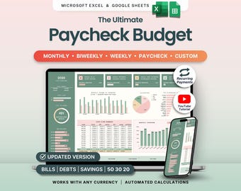 May include: A laptop and smartphone display a financial spreadsheet titled "The Ultimate Paycheck Budget." The screen shows charts and graphs with the text "Monthly, Biweekly, Weekly, Paycheck, Custom." Additional text includes "Bills, Debts, Savings, 50 30 20" and "Updated Version."