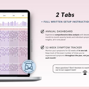 May include: A laptop computer screen displaying a spreadsheet with a colorful chart and a button that says "Access on any device". The screen is showing a 52-week symptom tracker and an annual dashboard. The text on the screen says "2 Tabs + Full Written Setup Instructions".