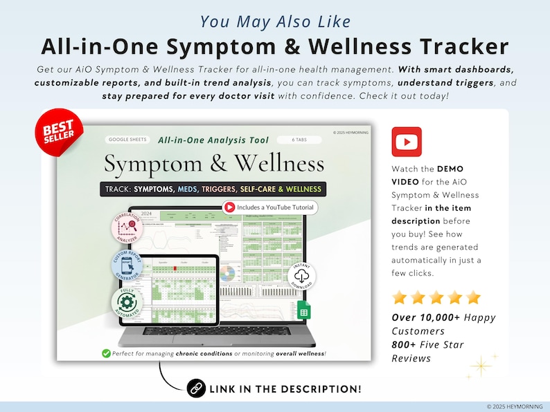 May include: A digital graphic promoting an All-in-One Symptom & Wellness Tracker. The image shows a laptop displaying the tracker's interface, with the text "Symptom & Wellness" and "Track: Symptoms, Meds, Triggers, Self-Care & Wellness". Includes a YouTube tutorial.