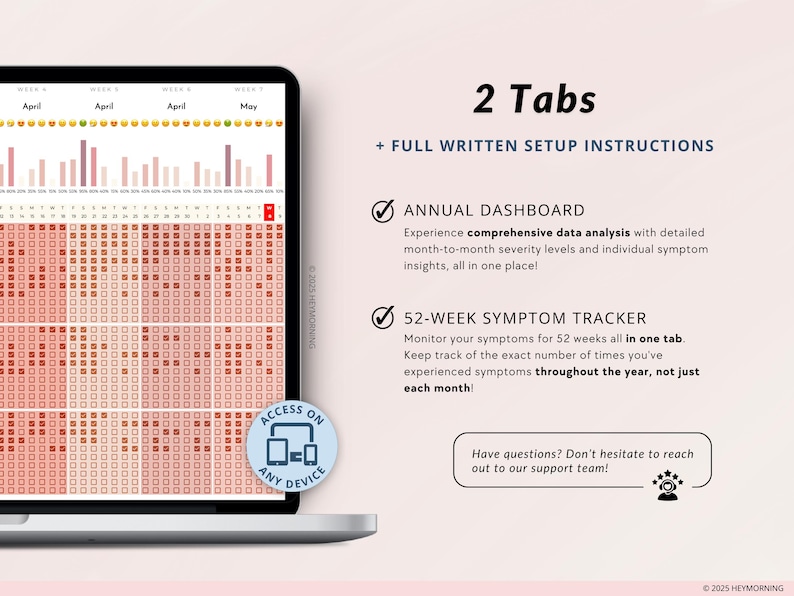 May include: A laptop computer screen displaying a spreadsheet with a calendar and a chart. The spreadsheet is titled "Annual Dashboard" and "52-Week Symptom Tracker". The text "2 Tabs + Full Written Setup Instructions" is displayed at the top of the screen.