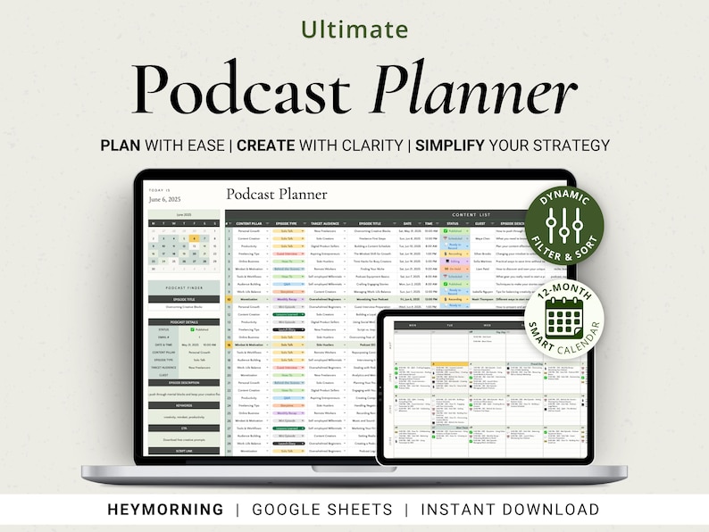 Ultimate Podcast Content Planner template for Google Sheets. Includes 17 easy-to-navigate tabs, smart filter & sort features, 12 monthly dynamic calendars, and instant download access. Displayed in a clean, professional layout with soft neutral tones—beige, black, and sage green. Perfect for small business owners and content creators efficiently planning and organize podcast episodes, promotions, and launches.