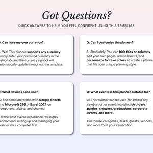 Pode incluir: Um gr&aacute;fico informativo intitulado Got Questions? com quatro caixas retangulares brancas contendo perguntas frequentes sobre um modelo de planejador digital. O texto aborda a personaliza&ccedil;&atilde;o de moeda, do planejador, compatibilidade de dispositivos e uso.